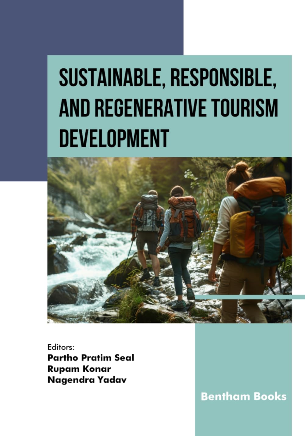 Sustainable, Responsible, and Regenerative Tourism Development baixar livro de graça