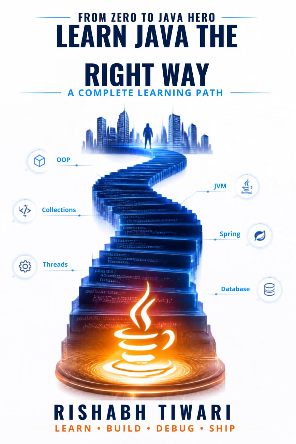 capítulo por capítulo baixar Learn Java the Right Way: A Proven, Step-by-Step Path to Coding Mastery