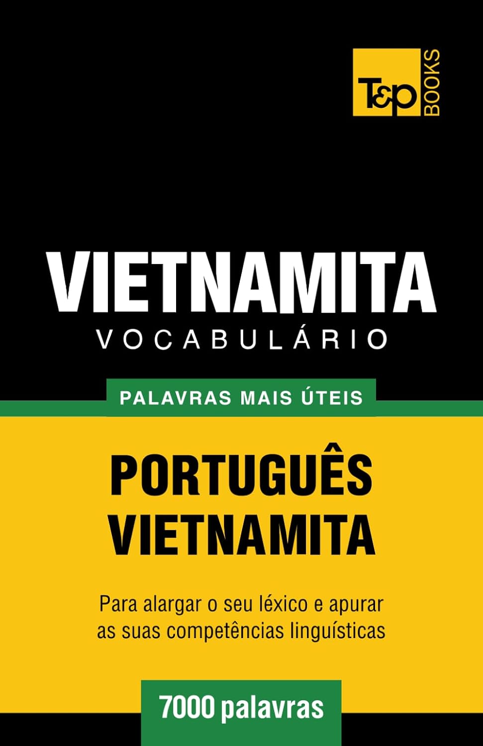 ler totalmente Vocabulário Português-Vietnamita - 7000 palavras mais úteis