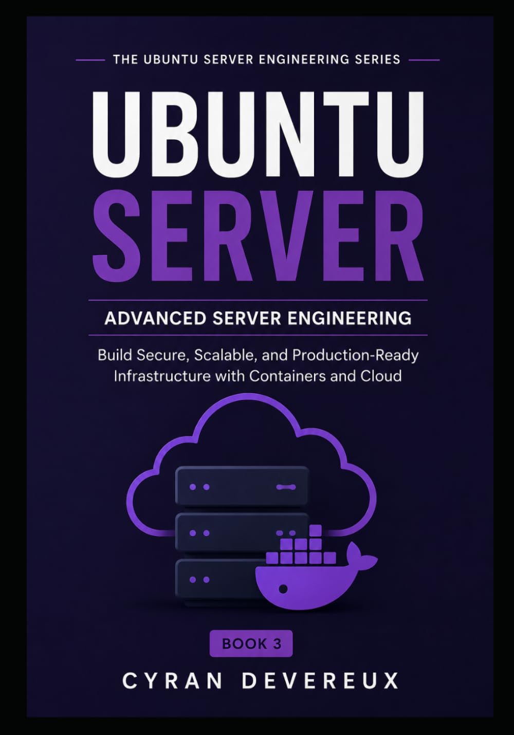 capítulo por capítulo baixar ADVANCED UBUNTU SERVER ENGINEERING: Build Secure, Scalable, and Production-Ready Infrastructure with Containers and Cloud (THE UBUNTU SERVER ENGINEERING SERIES)