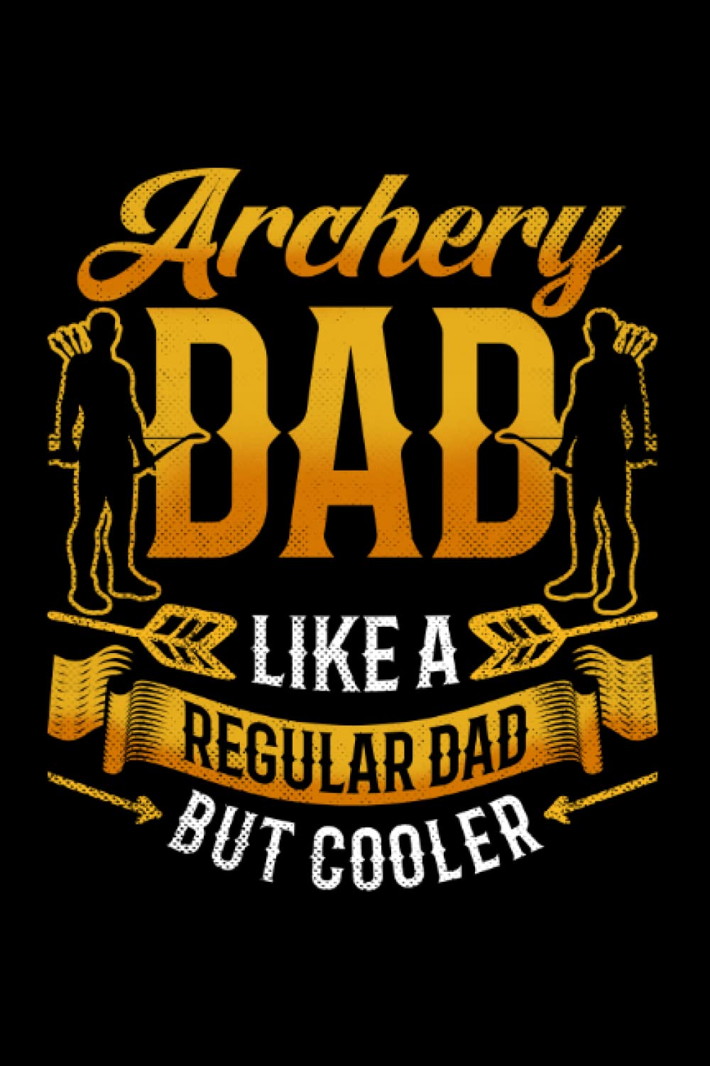 capítulo por capítulo baixar Archery dad is cooler: Dot Grid Jounal ToDo Exercise Book or Diary 6" x 9" (15.24 x 22.86 cm) 120 pages