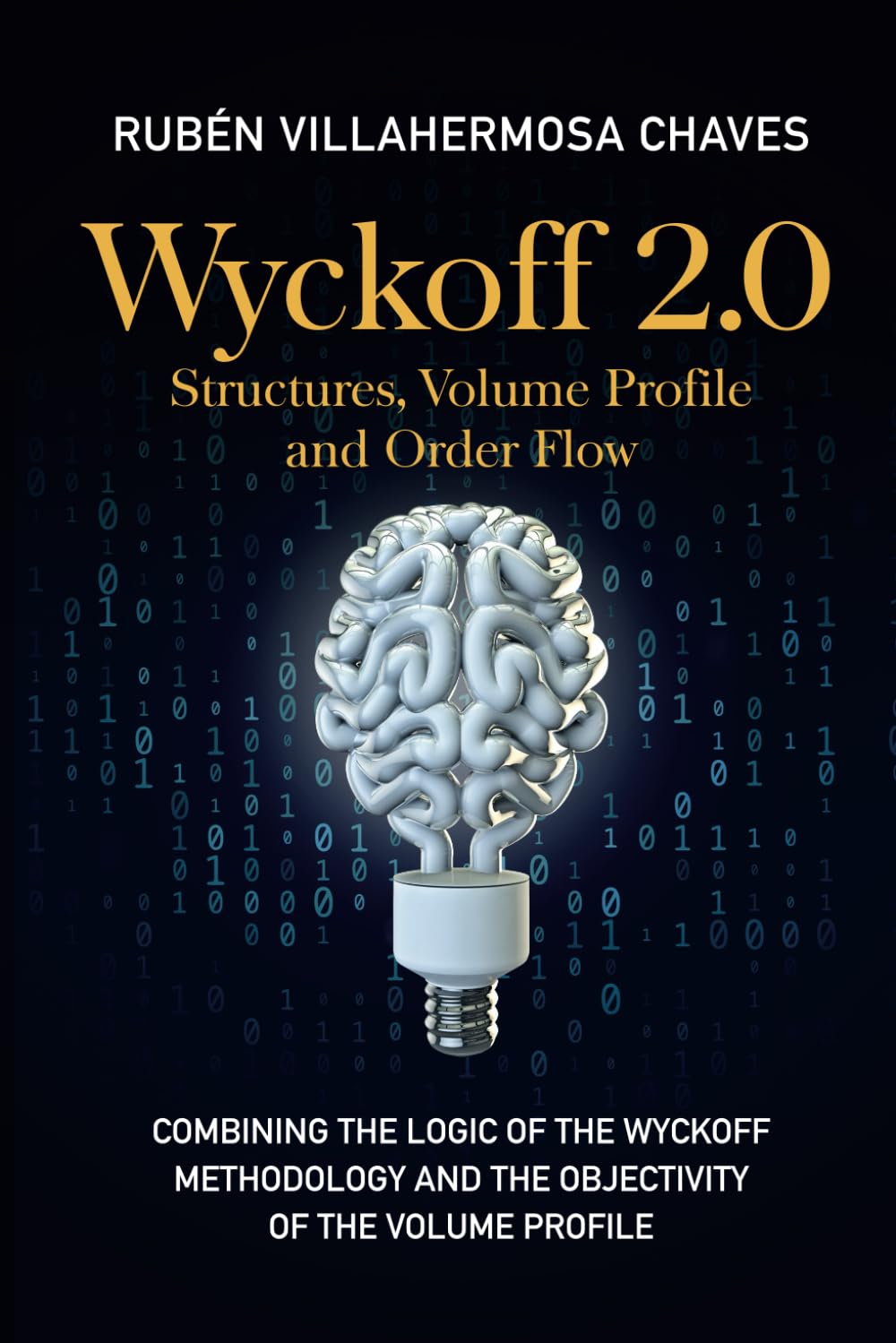 Wyckoff 2.0: Structures, Volume Profile and Order Flow baixar livro de graça