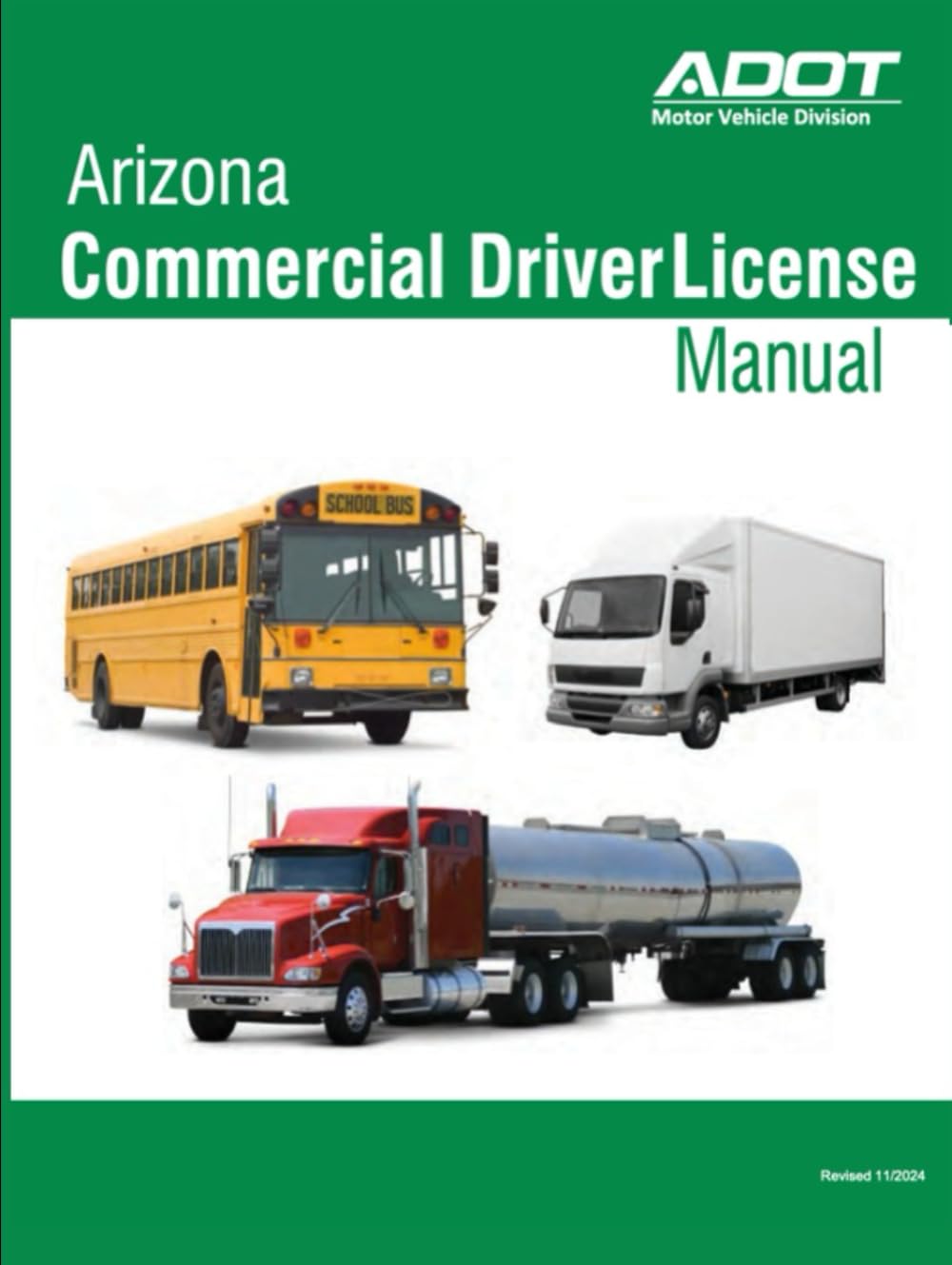 Arizona Commercial Licnse Manual: Color Print, CDL Study Guide (Revised 11/2024) baixar o livro de graça