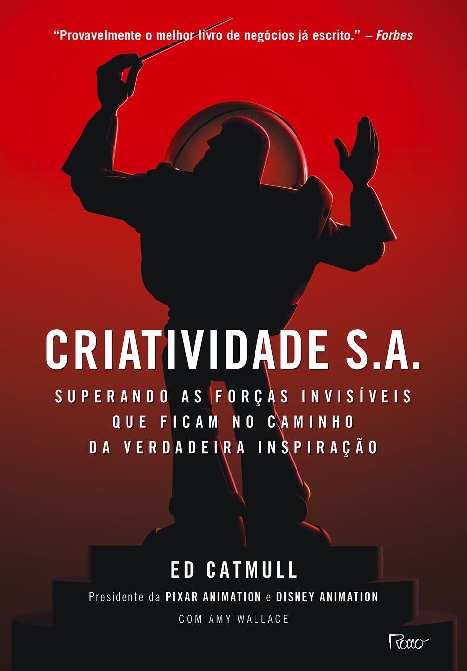 ler totalmente Criatividade S.A.: Superando as forças invisíveis que ficam no caminho da verdadeira inspiração