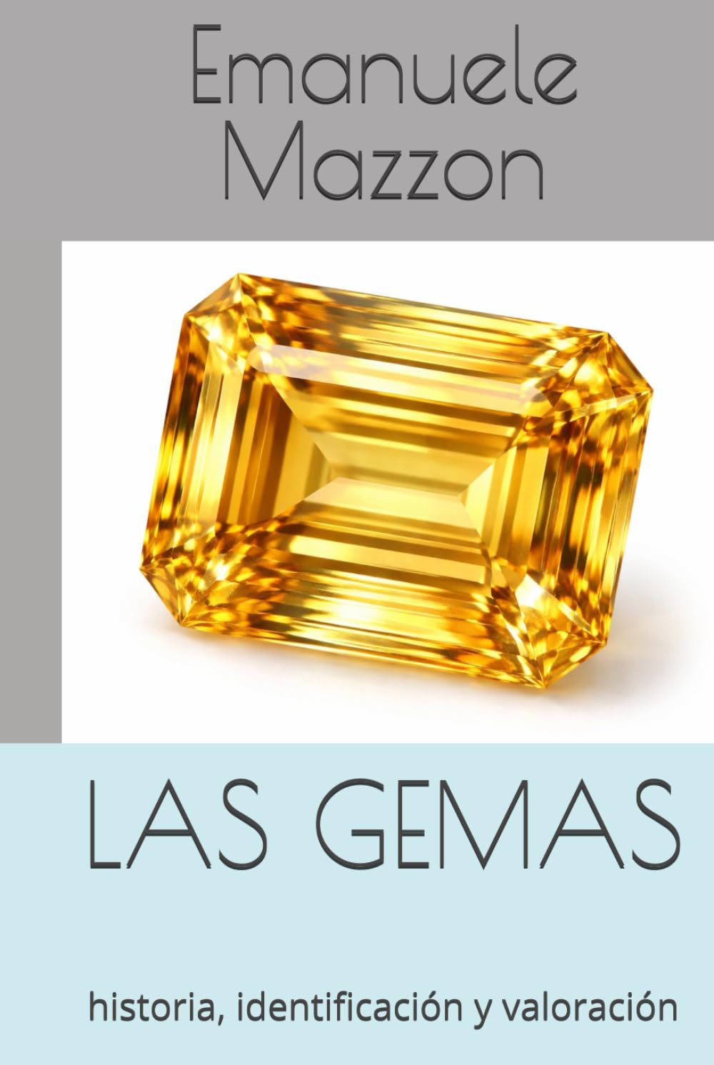 capítulo por capítulo baixar LAS GEMAS: Historia, identificación y valoración (Spanish Edition)