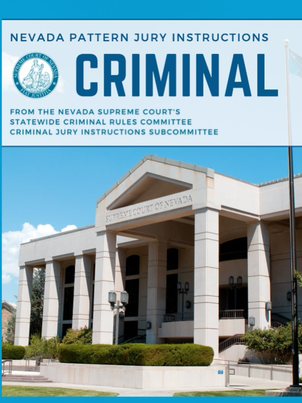 ler totalmente Nevada Pattern Criminal Jury Instructions: From the Nevada Supreme Court's Statewide Criminal Rules Committe