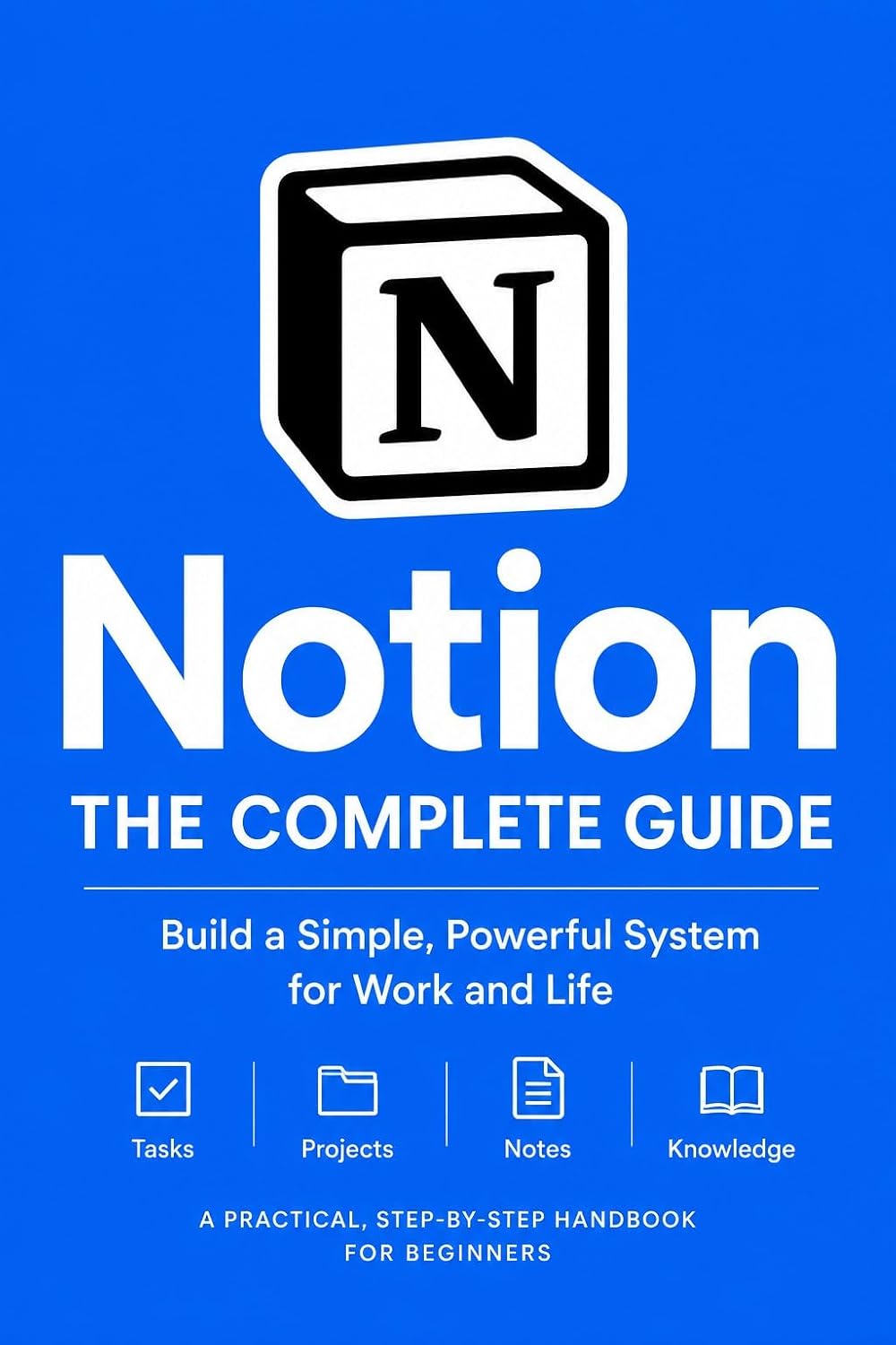 ler totalmente The Notion Productivity System: Build a Second Brain That Runs Your Work and Life (English Edition)