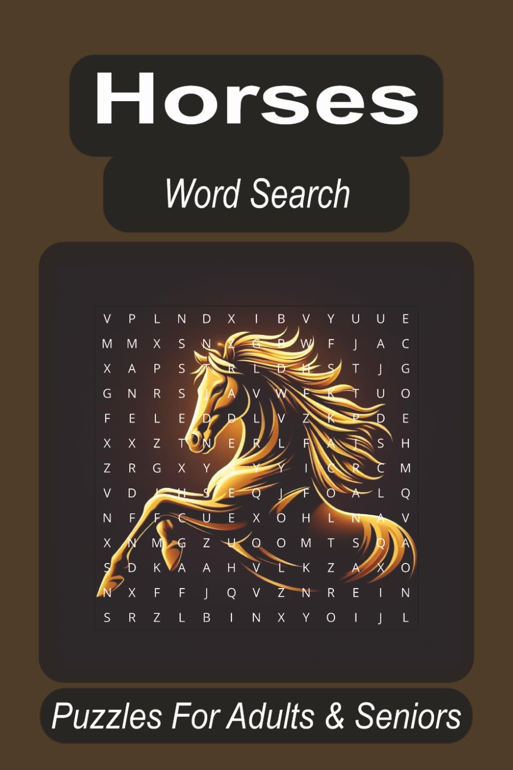 capítulo por capítulo baixar Horses Word Search, Puzzles for Adults & Seniors: Great Gift for Horse Lovers • 550 Horse Terms • Breeds, Tack, Riding, Barn Life • Gift for Riders