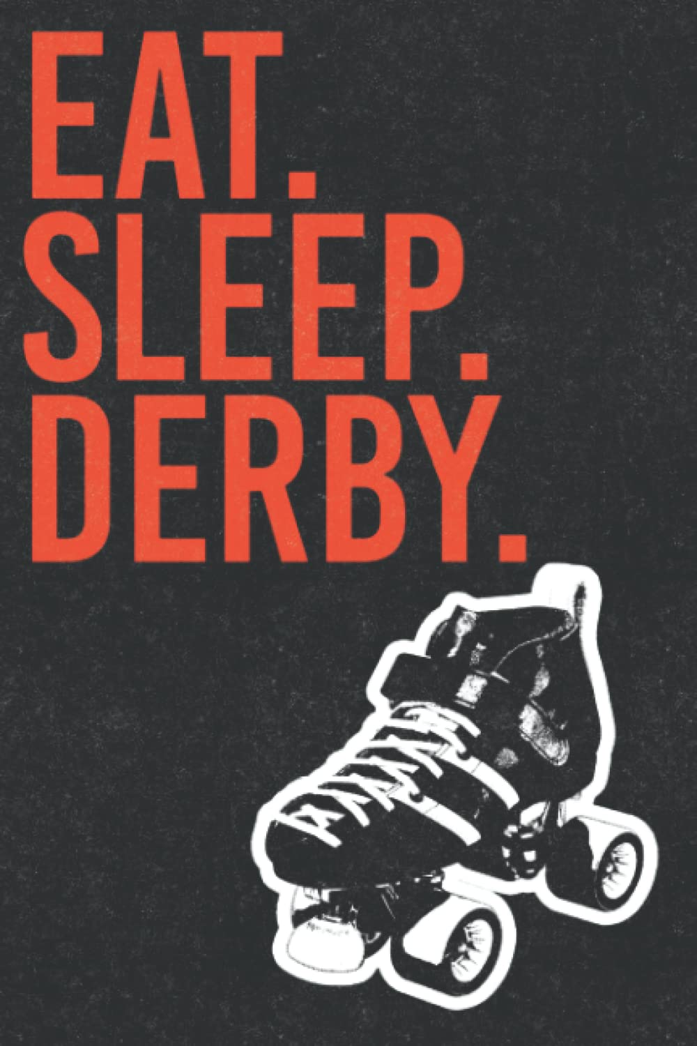 capítulo por capítulo baixar Eat. Sleep. Derby.: Lined Notebook
