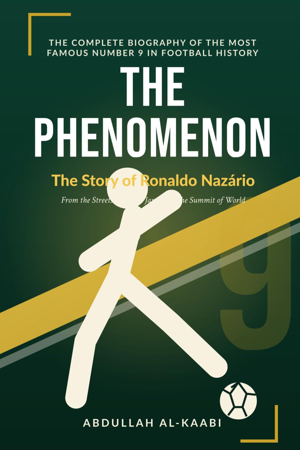 The Phenomenon: The Story of Ronaldo Nazário baixar o livro de graça