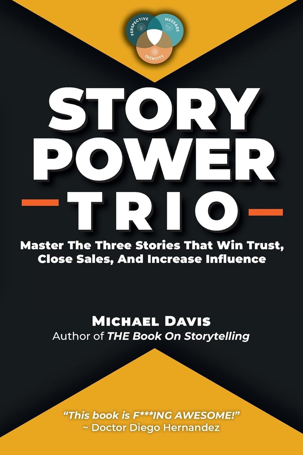 Story Power Trio: Master The Three Stories That Win Trust, Close Sales, and Increase Influence (English Edition) baixar o livro de graça