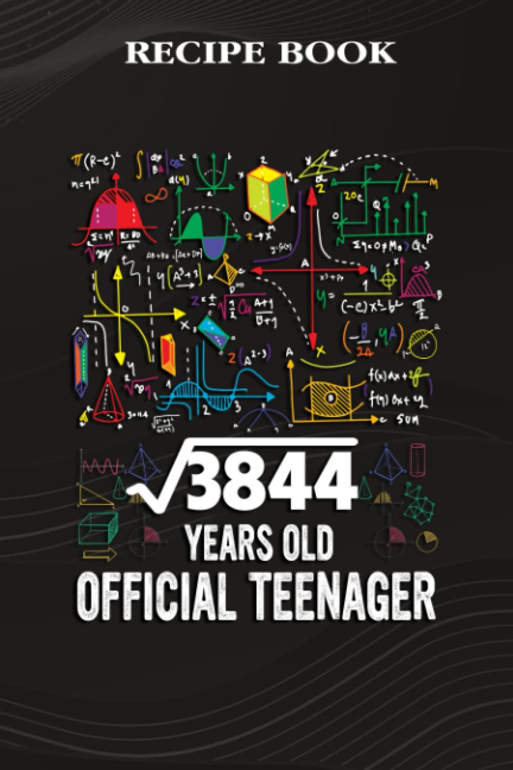 Recipe Book:Square Root Of 3844 62 Years Old Official Birthday: Gifts for Teens: A Beautiful & Modern Keepsake Recipe Notebook & Organizer to Write... Blank Recipe Book & Cookbook,Birthday Gifts baixar o livro de graça