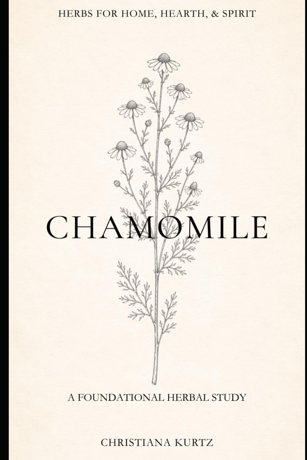 Chamomile: Volume 6 - Foundations Edition (Herbs for Home, Hearth, & Spirit) baixar o livro de graça