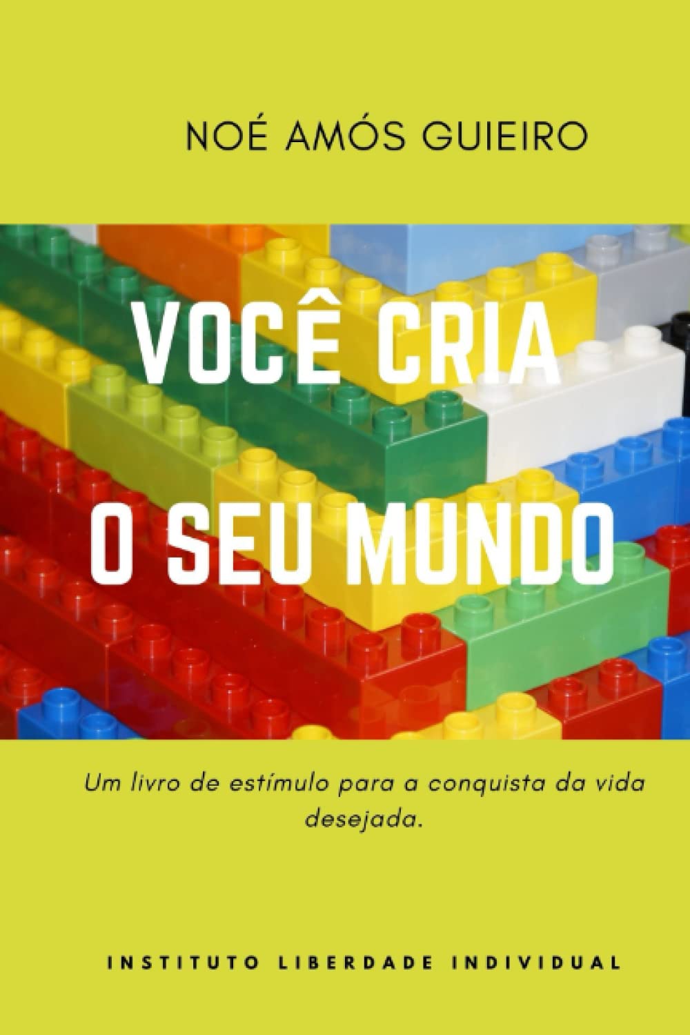 ler totalmente Você cria o seu mundo (Portuguese Edition)