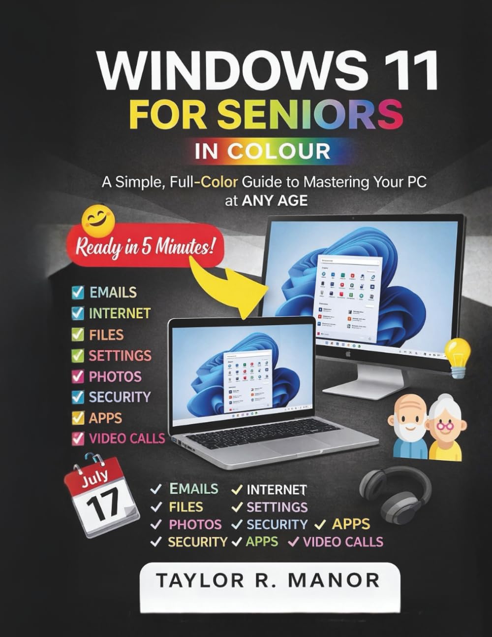 capítulo por capítulo baixar WINDOWS 11 FOR SENIORS IN COLOUR: A Simple, Full-Color Guide to Mastering Your PC at ANY AGE