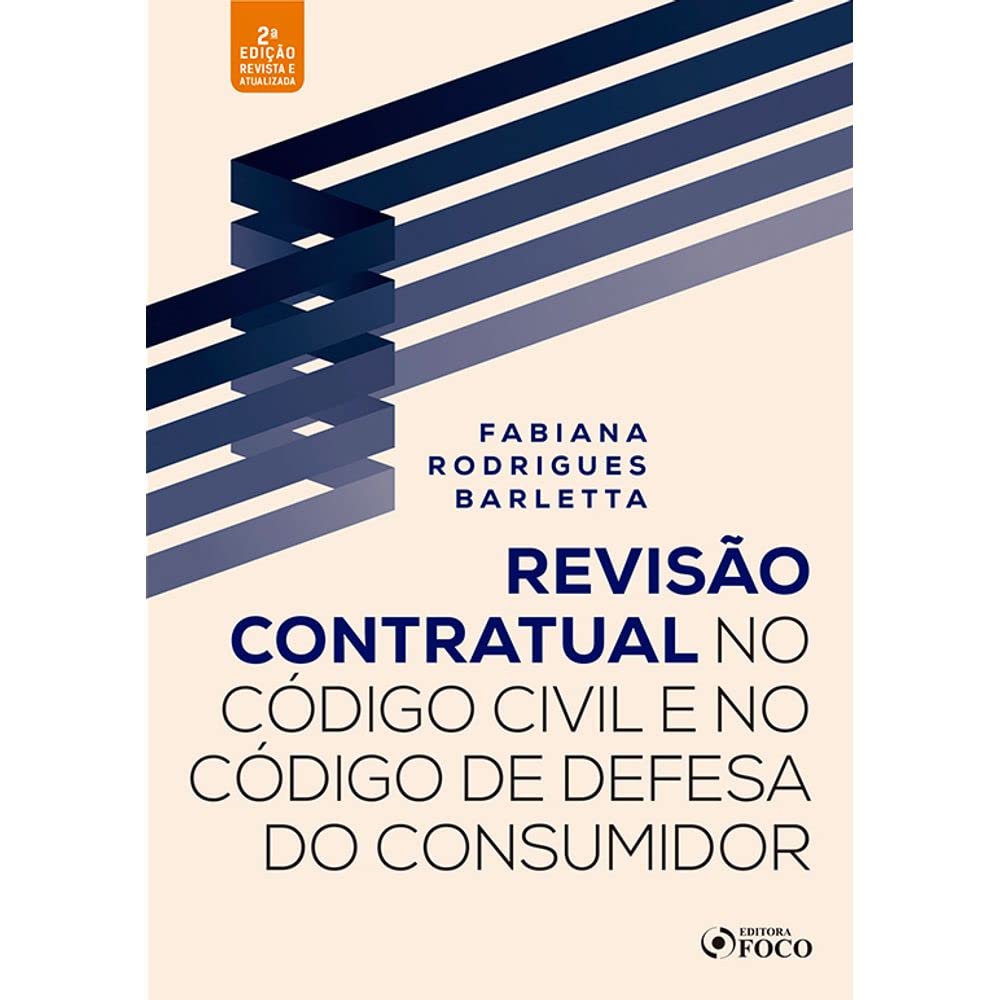 REVISÃO CONTRATUAL NO CÓDIGO CIVIL E DEFESA DO CONSUMIDOR baixar o livro de graça