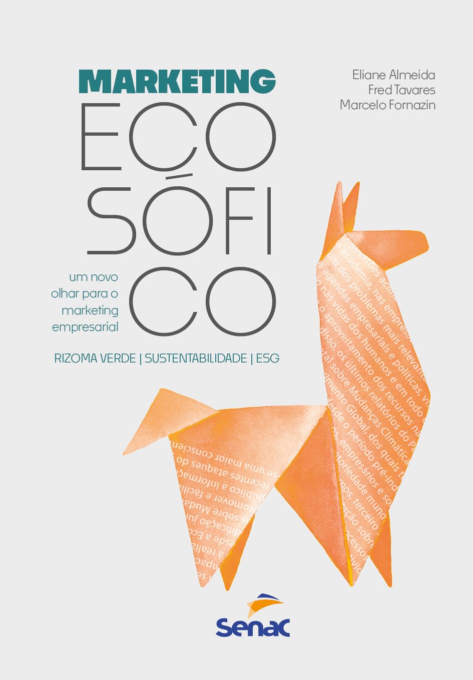 capítulo por capítulo baixar Marketing ecosófico: um novo olhar para o marketing empresarial (rizoma verde, sustentabilidade, ESG)