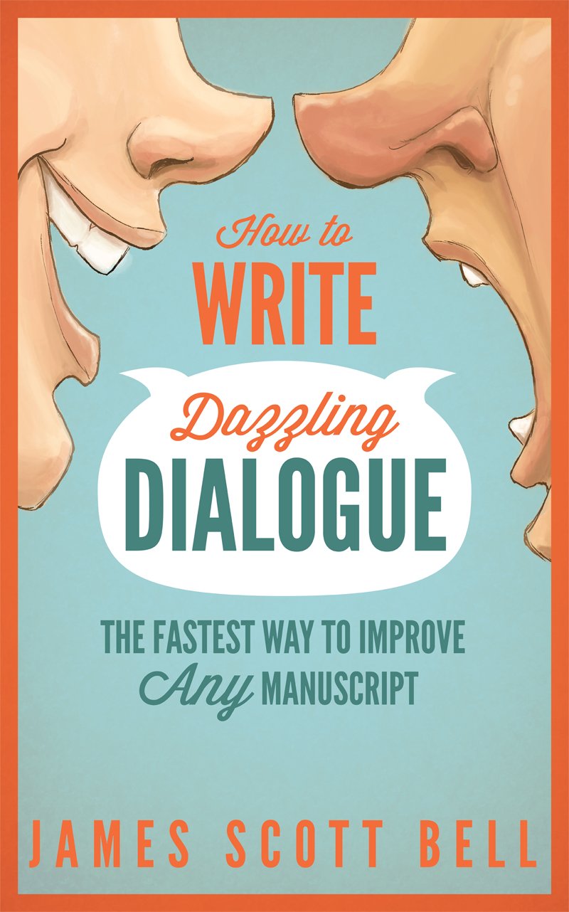 ler totalmente How to Write Dazzling Dialogue: The Fastest Way to Improve Any Manuscript (Bell on Writing) (English Edition)
