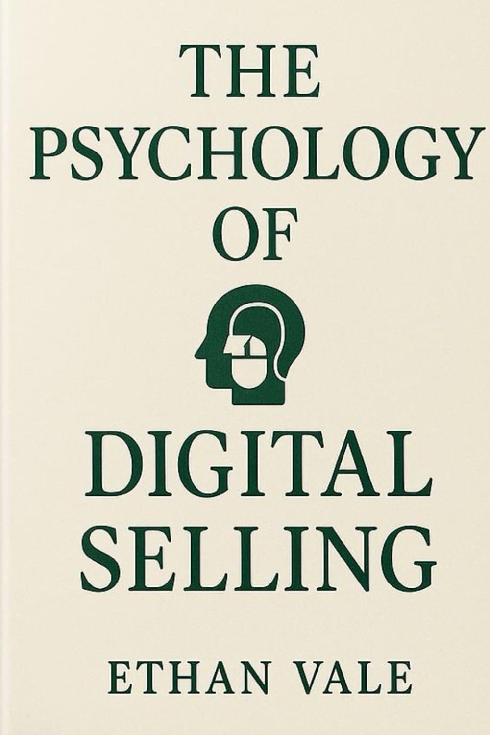 ler totalmente The Psychology of Digital Selling: Where Technology Meets Trust, and Emotion Drives Conversion.