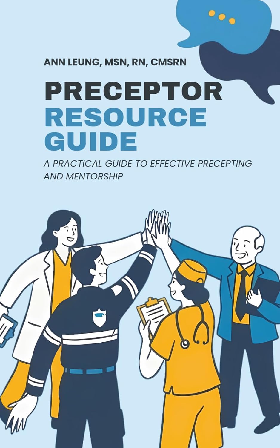 Preceptor Resource Guide: A practical guide to effective precepting and mentorship baixar o livro de graça