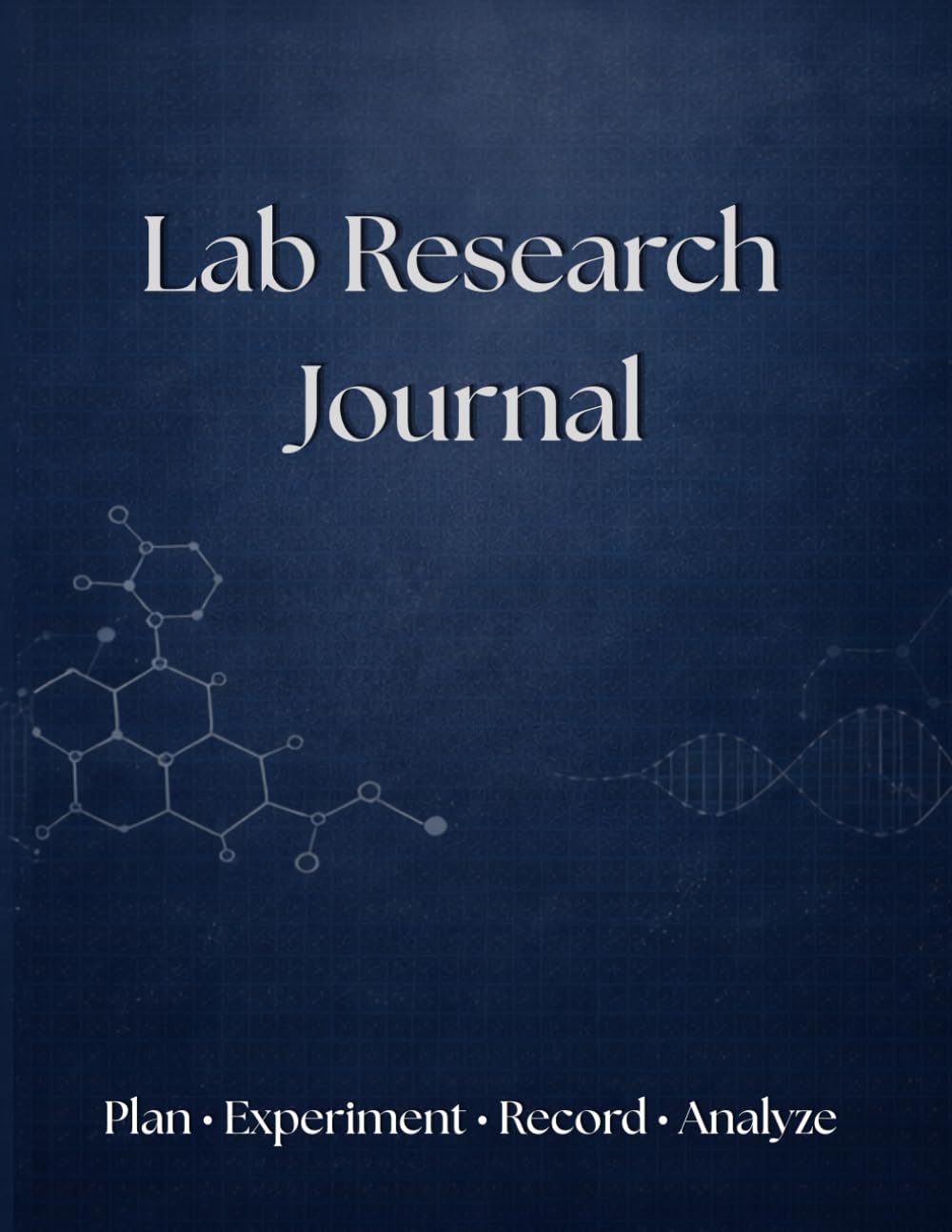 Laboratory Research Journal: The 8.5 x 11 Inch Master Notebook for Wet Lab Science: Featuring Rules and Habits for the Bench and Tear-Out Plate Map Inserts