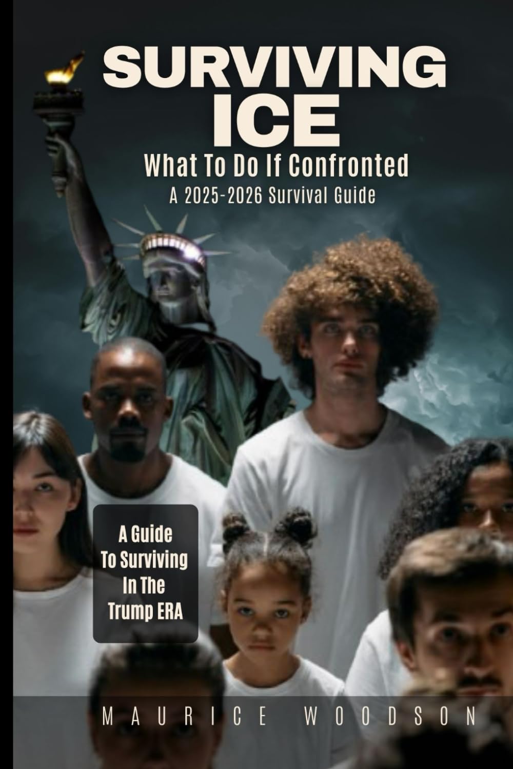 ler totalmente Surviving ICE: What To Do If Confronted - A 2025-2026 Survival Guide