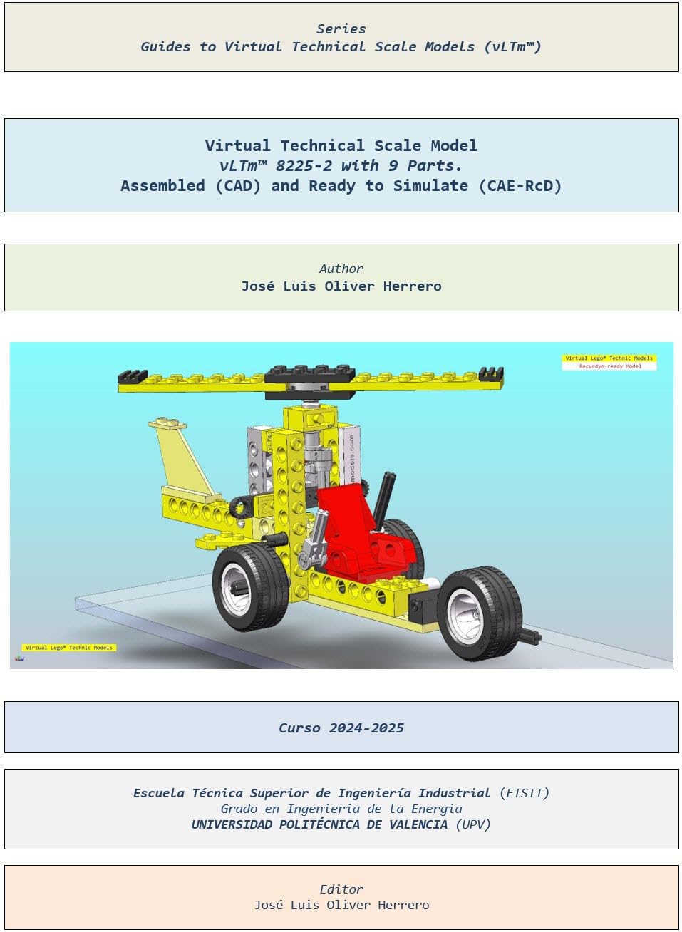 Virtual Technical Scale Model vLTm™ 8225-2 with 9 Parts. Assembled (CAD) and Ready to Simulate (CAE-RcD) (Guides to Virtual Technical Scale Models (vLTm™) Book 1087) (English Edition) baixar o livro de graça