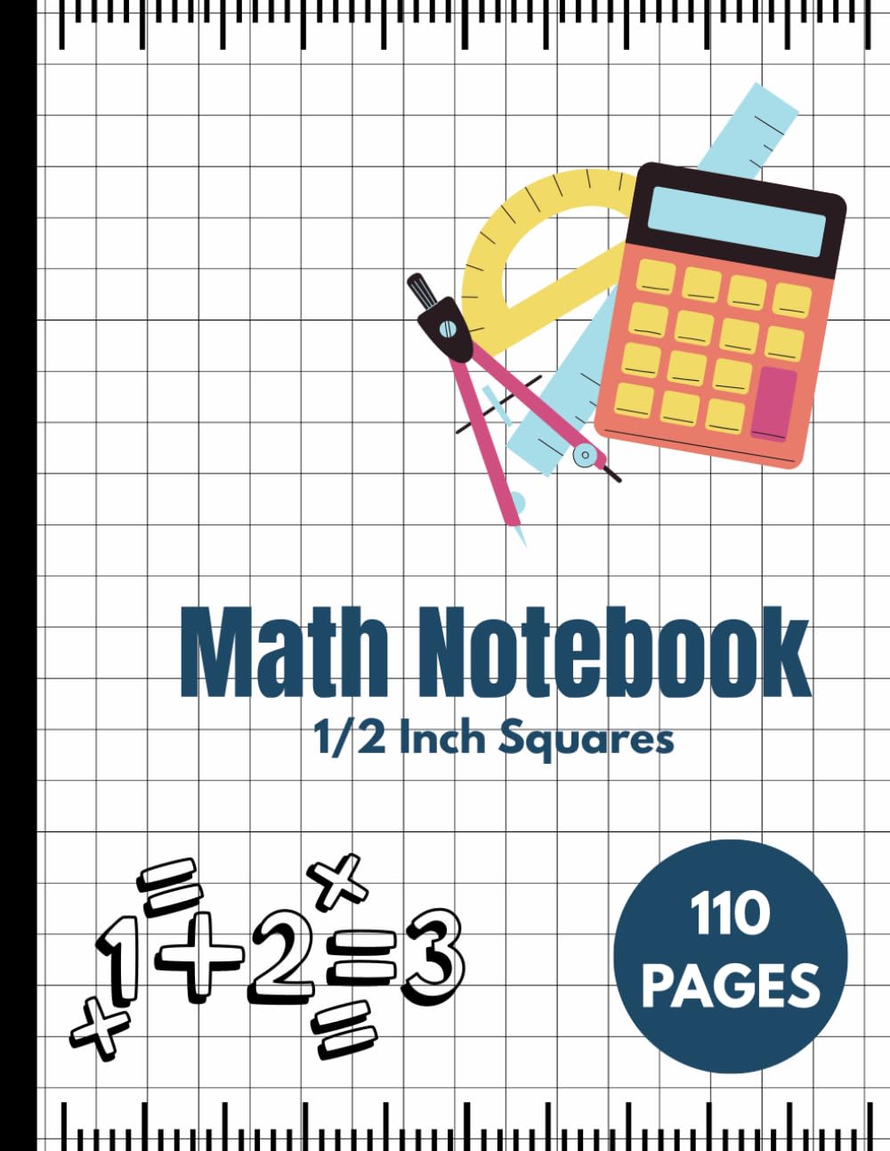 ler totalmente Math Notebook with 1/2 Inch Squares: Large Graph Paper Workbook for Students - 110 Pages, 1/2 Inch Grid for Math