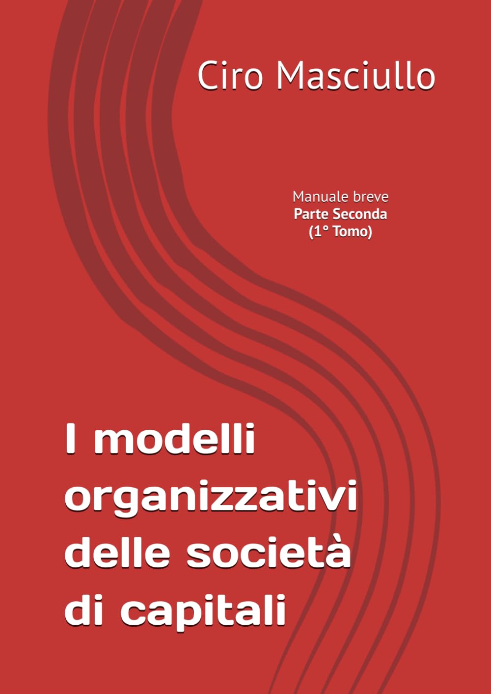 capítulo por capítulo baixar Parte seconda - I modelli organizzativi delle società di capitali (1° Tomo) (Italian Edition)