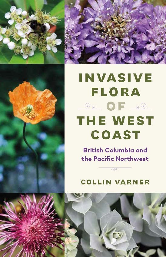 ler totalmente Invasive Flora of the West Coast: British Columbia and the Pacific Northwest