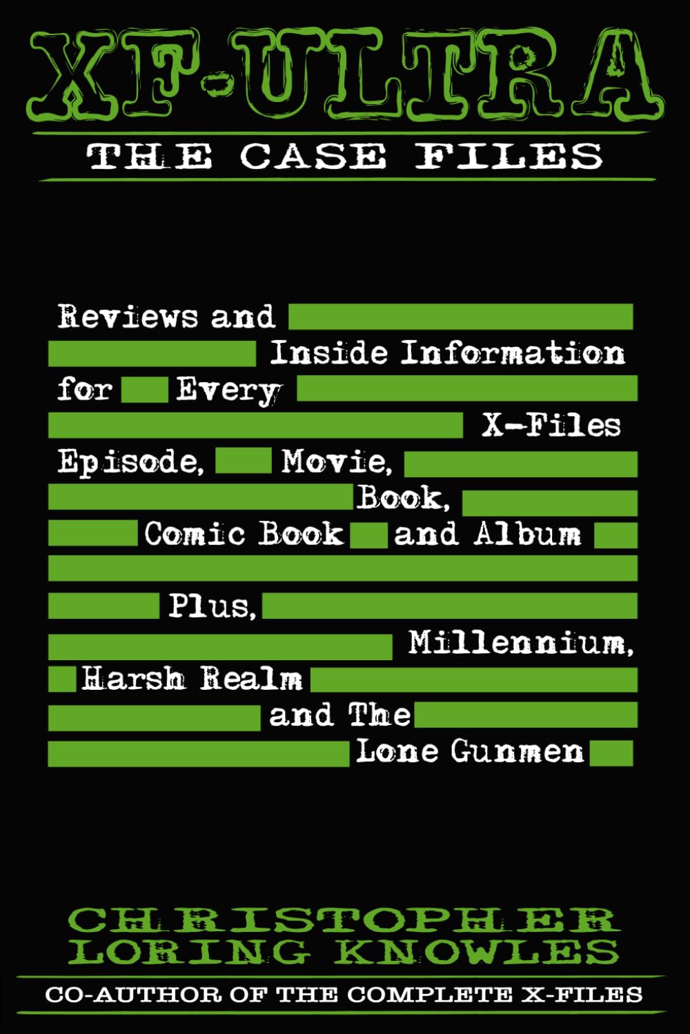 XF=ULTRA: THE CASE FILES: Every X-Files episode, movie, book, comic book and CD reviewed baixar o livro de graça