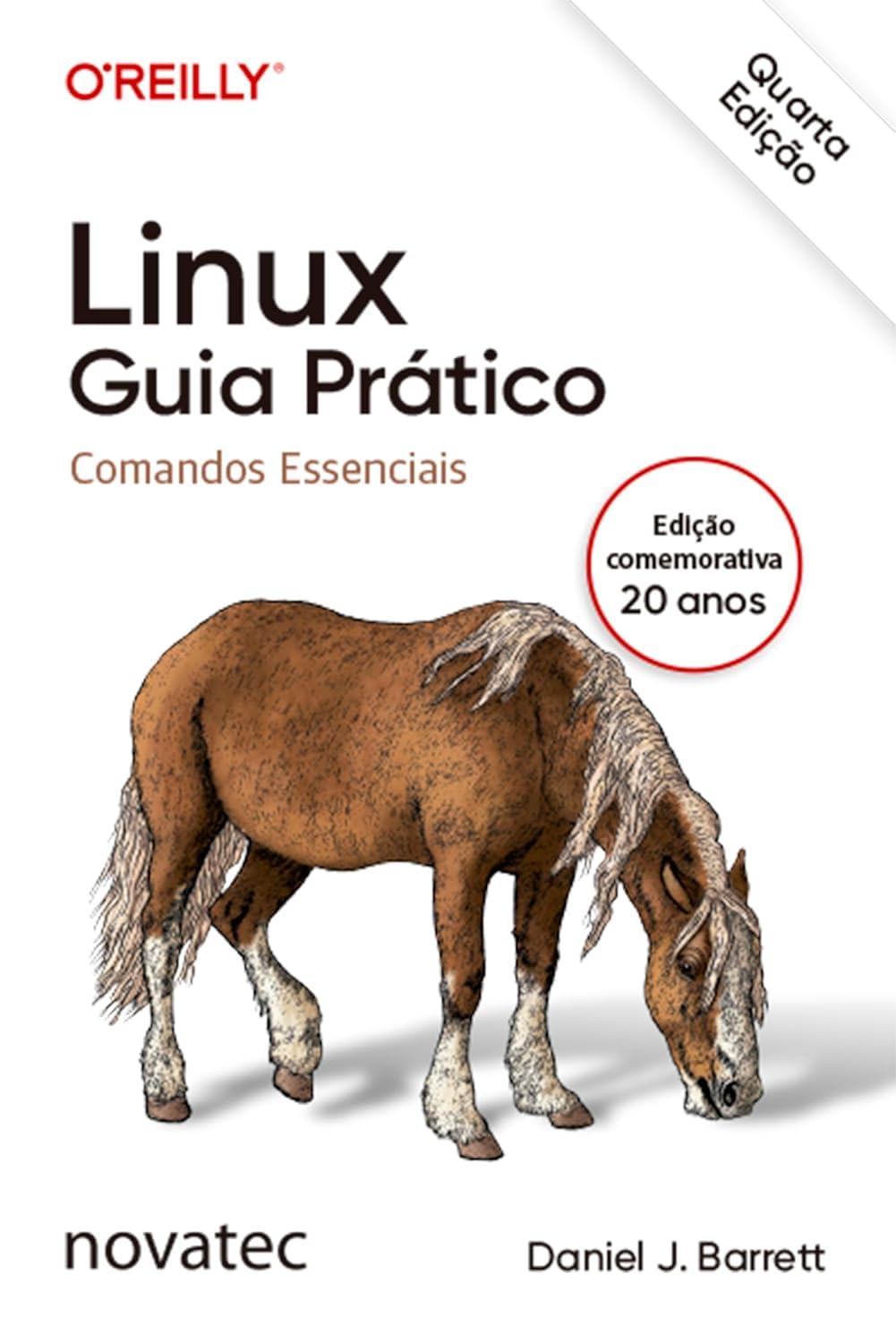 Linux Guia Prático – 4ª Edição: Comandos Essenciais baixar livro de graça