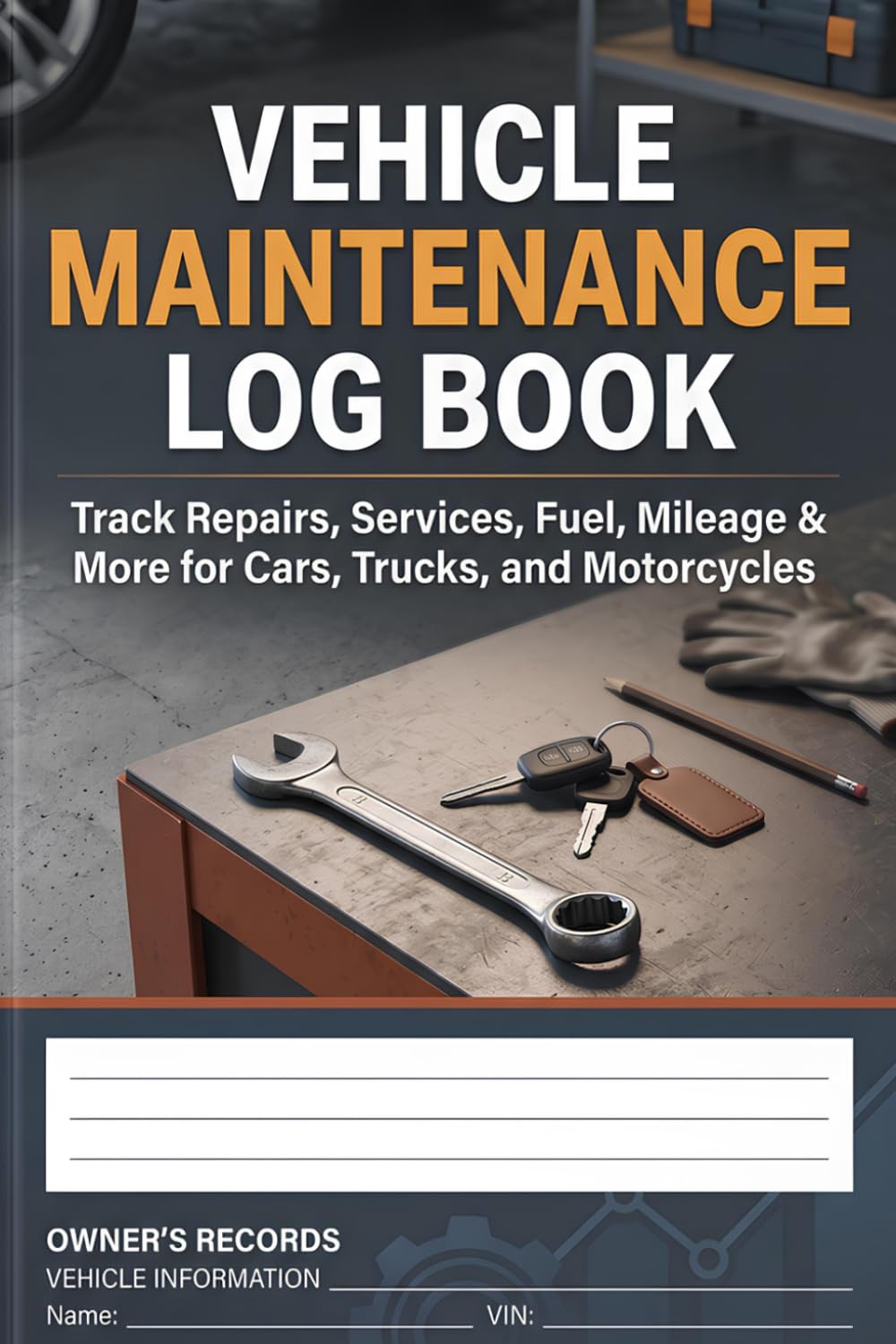 capítulo por capítulo baixar Vehicle Maintenance Log Book: Repair And Service Record Book for Cars, Trucks & Motorcycles
