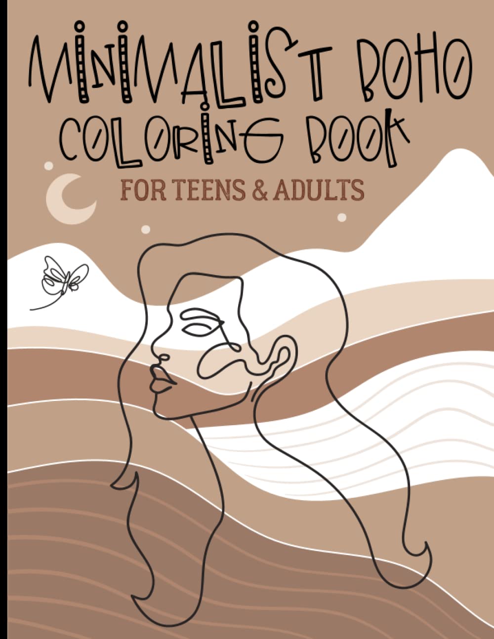 ler totalmente Minimalist Boho Coloring Book For Teens & Adults: A Minimalistic Style Coloring Book, Would be Great for Gift Giving to Adults or Teens