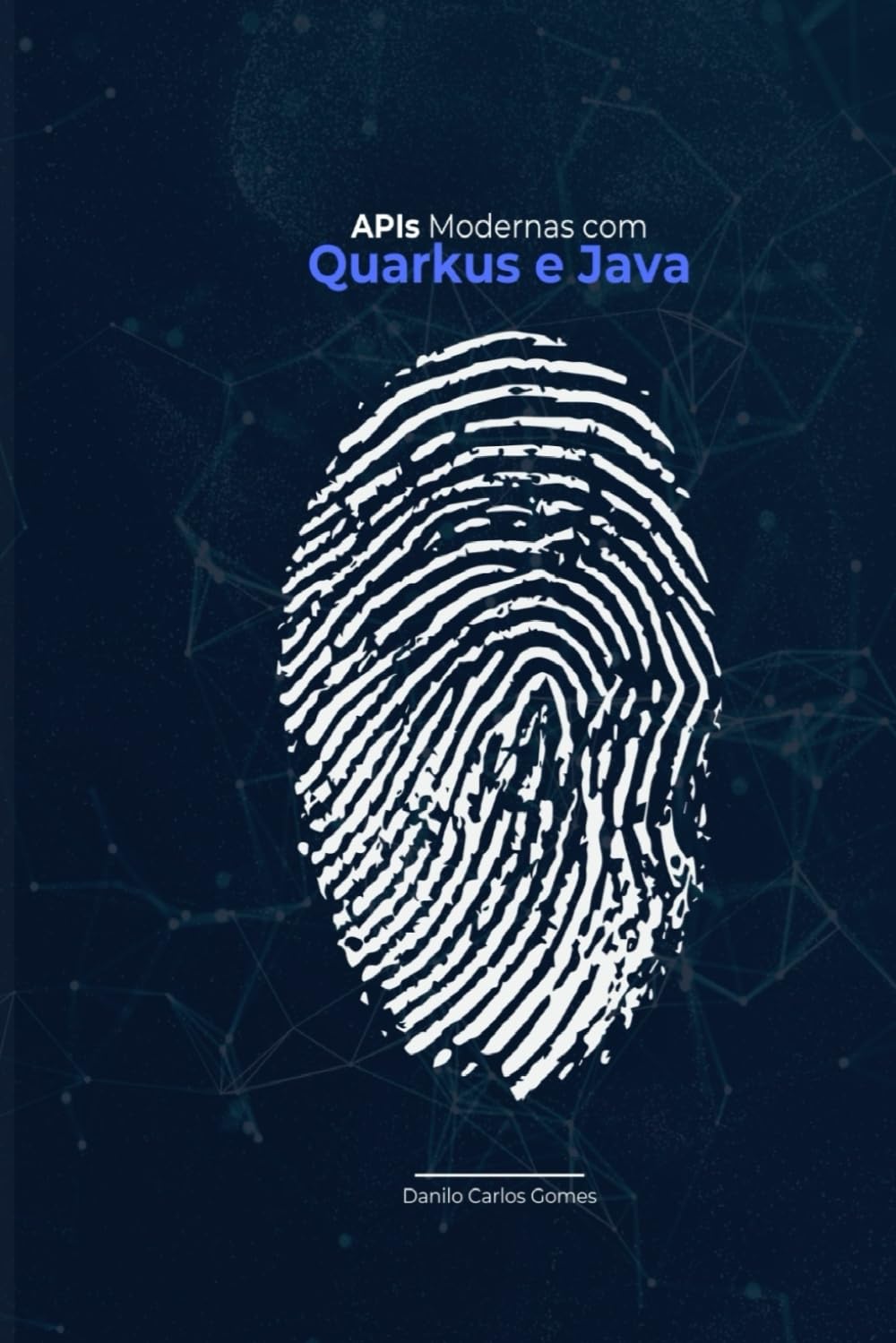 APIS MODERNAS COM QUARKUS E JAVA: Construindo Aplicações Rápidas e Escaláveis baixar livro de graça