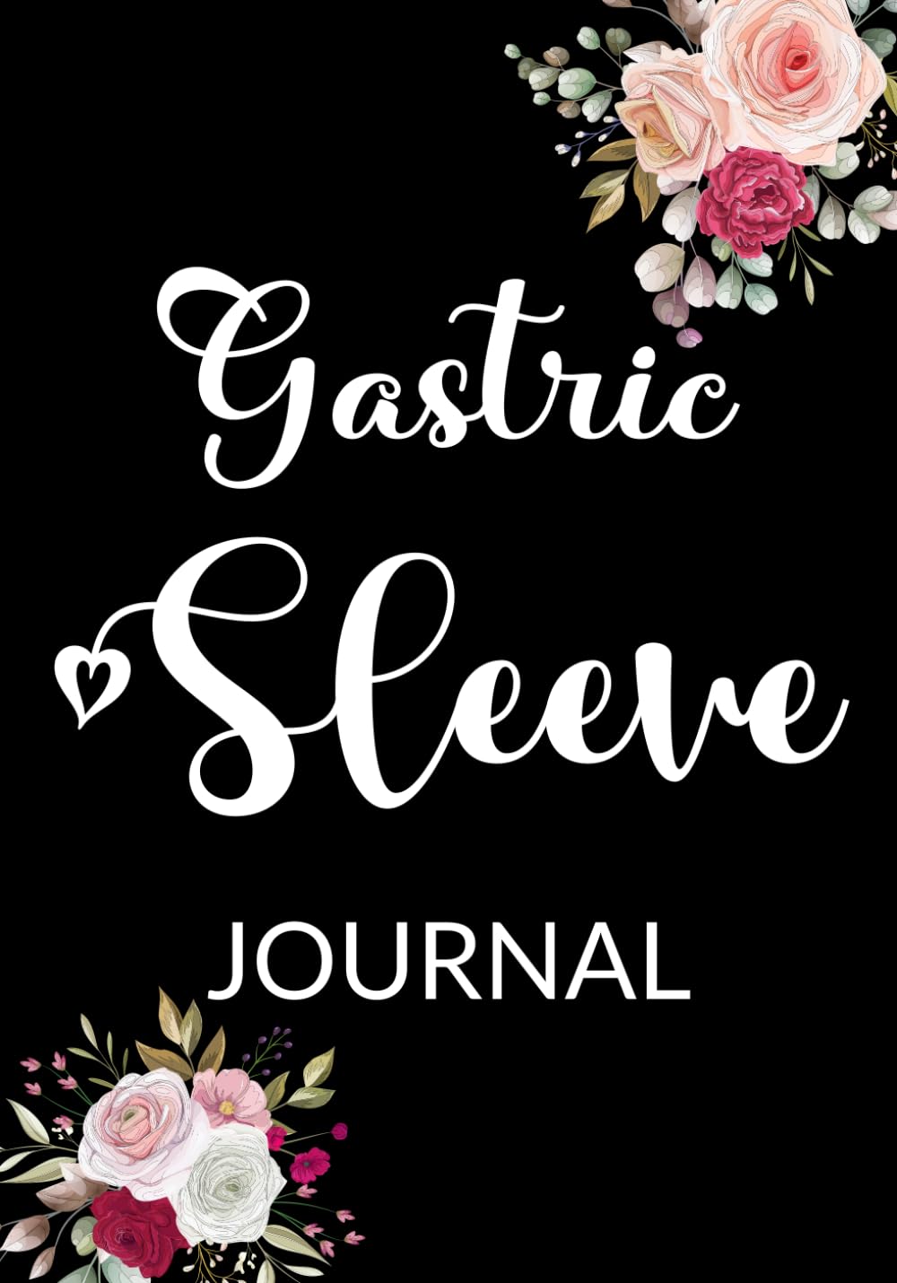 ler totalmente Gastric Sleeve Journal: 2-Month Bariatric Weight Loss Surgery Diary with Meal Planner To Keep Track of Meals, Supplememts, Weight, Water Intake And More On A Daily Basis | For Women.