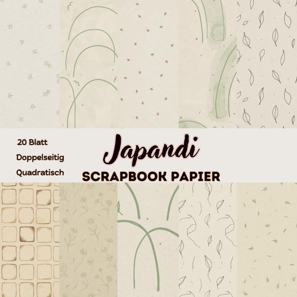 Japandi Scrapbook Papier: 20 Ästhetische Designs in Beige, Sand & Salbei | Wabi Sabi Muster zum Ausschneiden für Journals, Junk Journal & Deko (German Edition) baixar o livro de graça