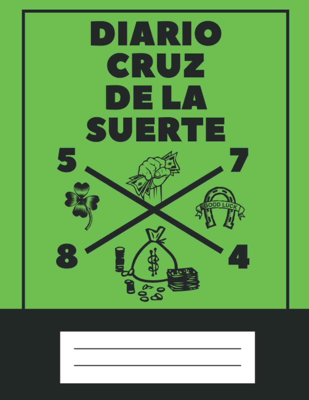 Cruz De La Suerte Diario - Para La Lotería De Tu País - Cuaderno de Práctica - Crea tu Cruz de la Suerte - Loterias (Spanish Edition) baixar livro de graça
