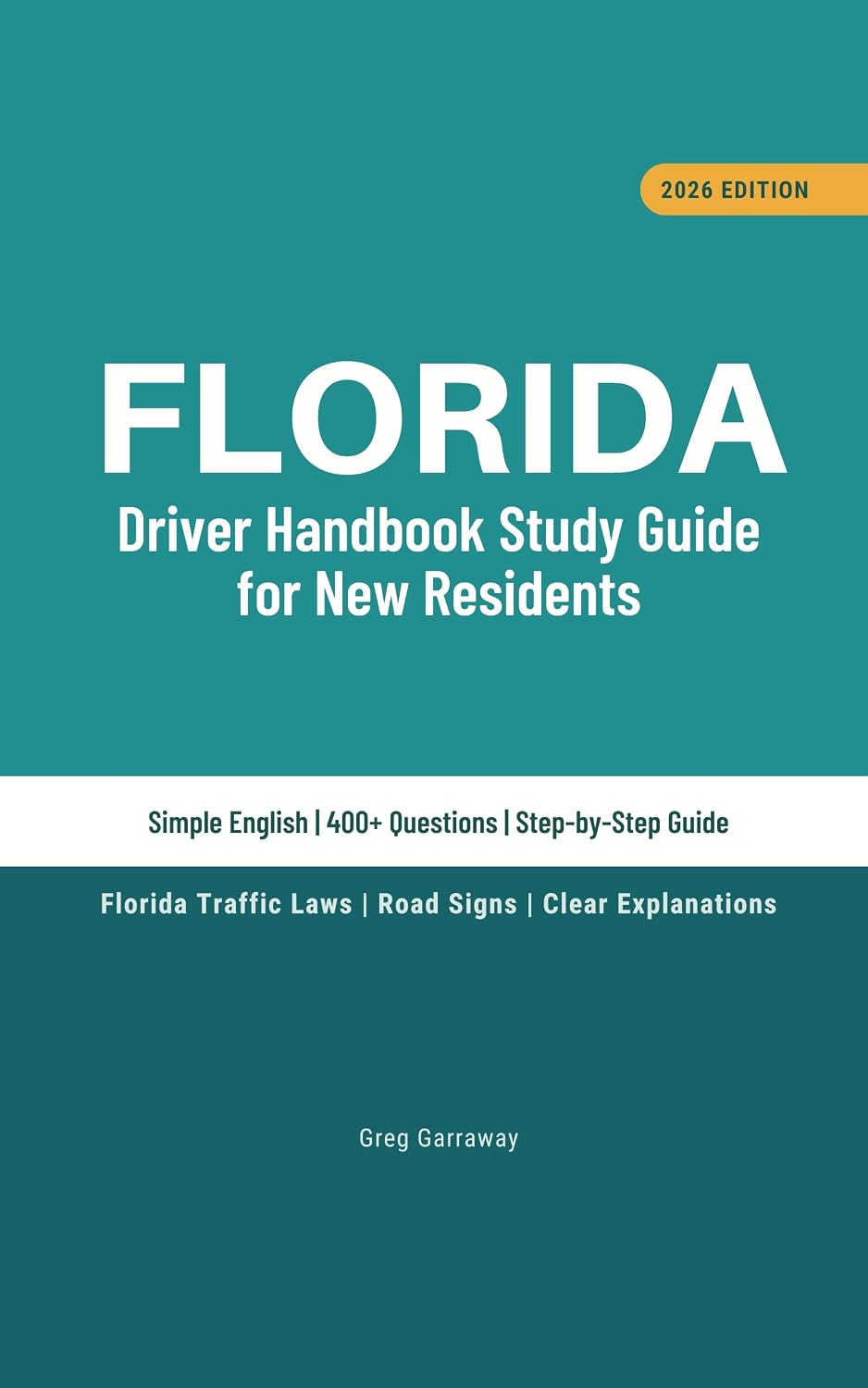 capítulo por capítulo baixar Florida Driving License Handbook Study Book for New Residents: 400+ Practice Questions in Simple English with Clear Explanations, Florida Traffic Laws,... Licensing Guide (English Edition)