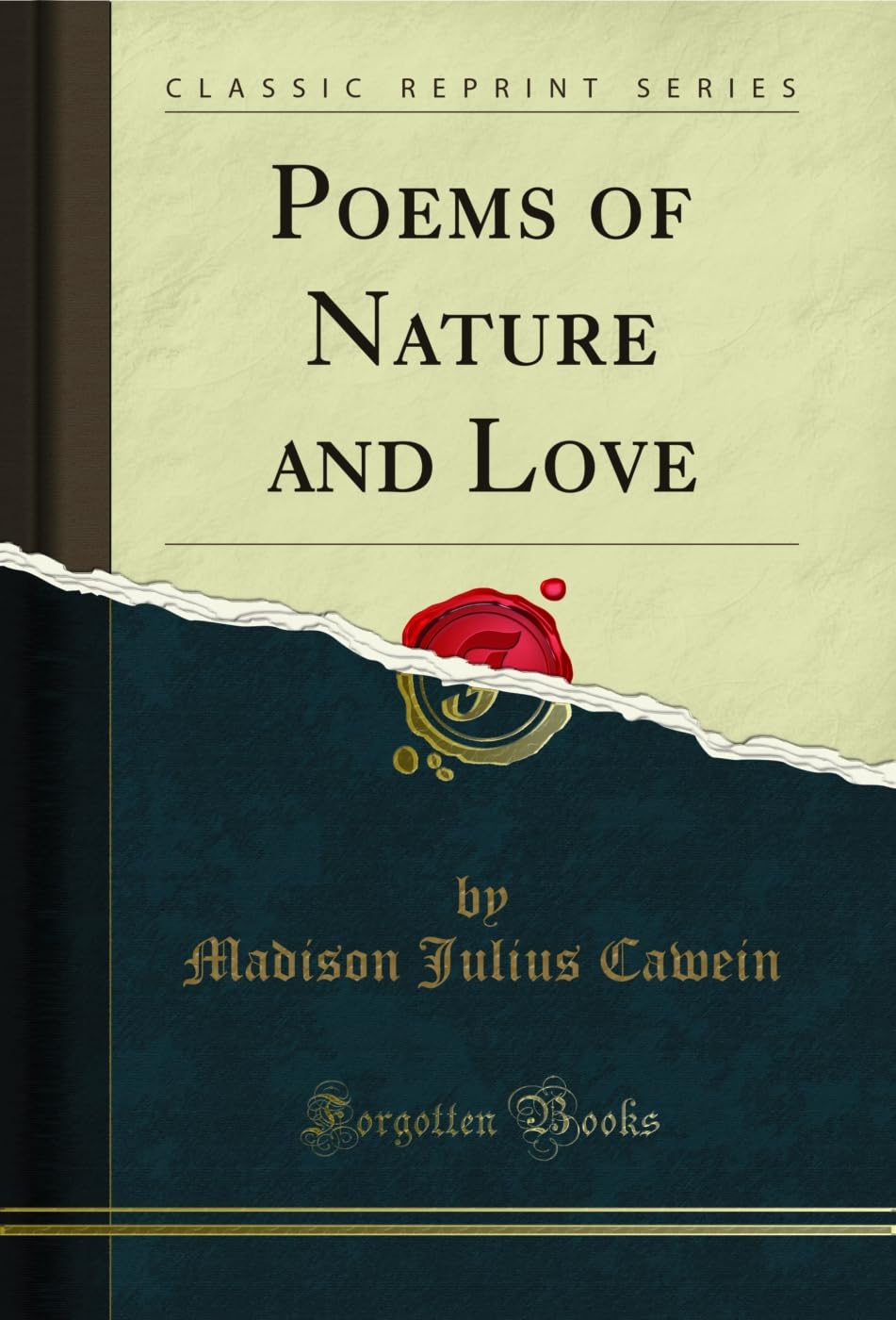Poems of Nature and Love (Classic Reprint) (English Edition)