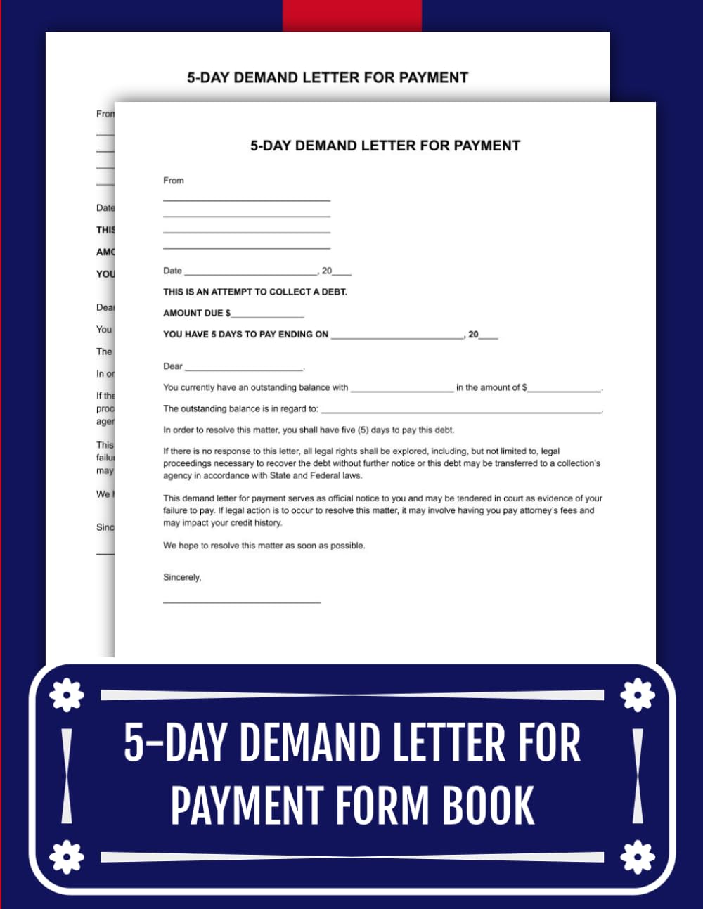 ler totalmente 5-Day Demand Letter for Payment Form Book: 50 Legal Notice Templates | 8.5 x 11 inches.