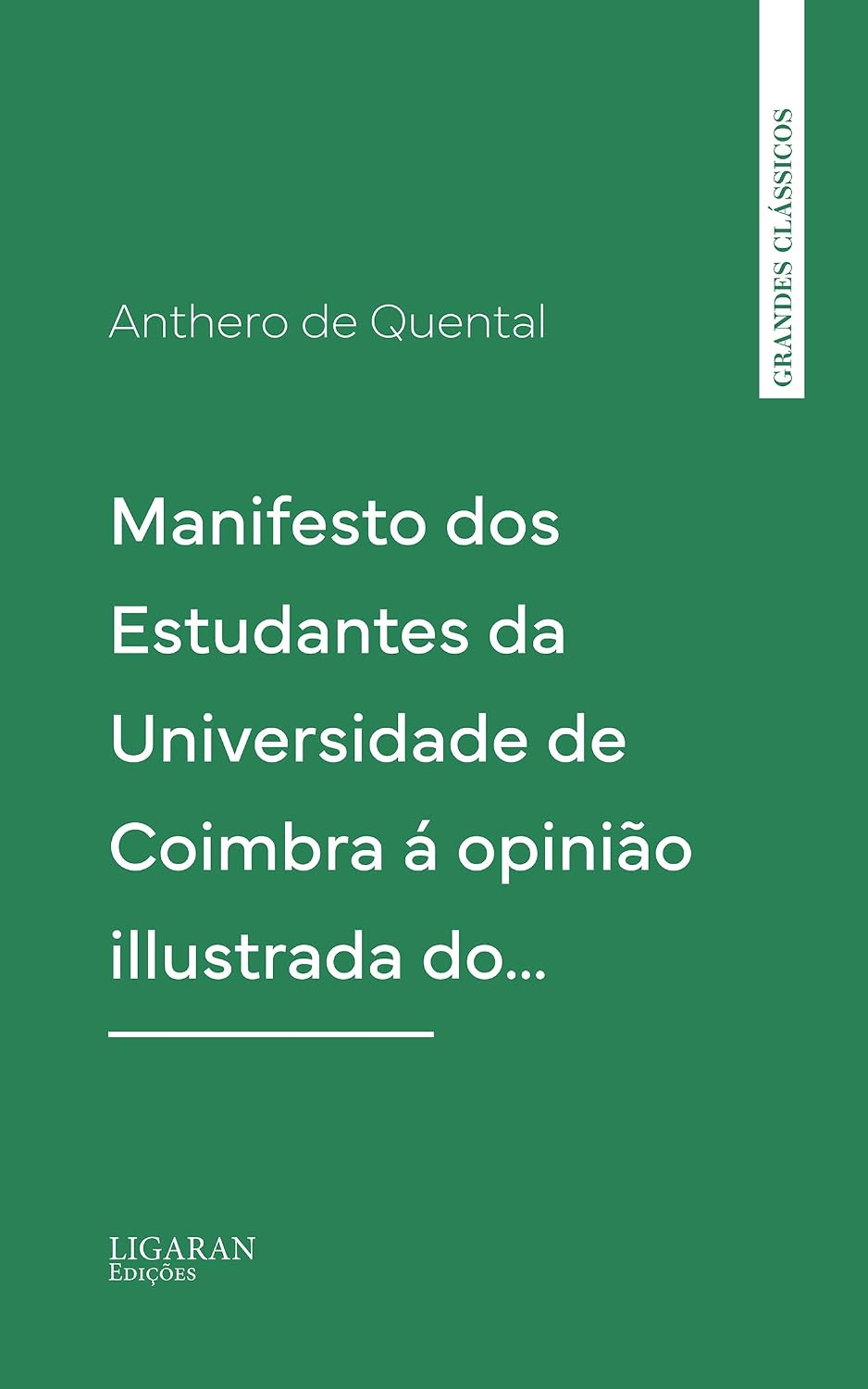 Manifesto dos Estudantes da Universidade de Coimbra á opinião illustrada do… baixar o livro de graça