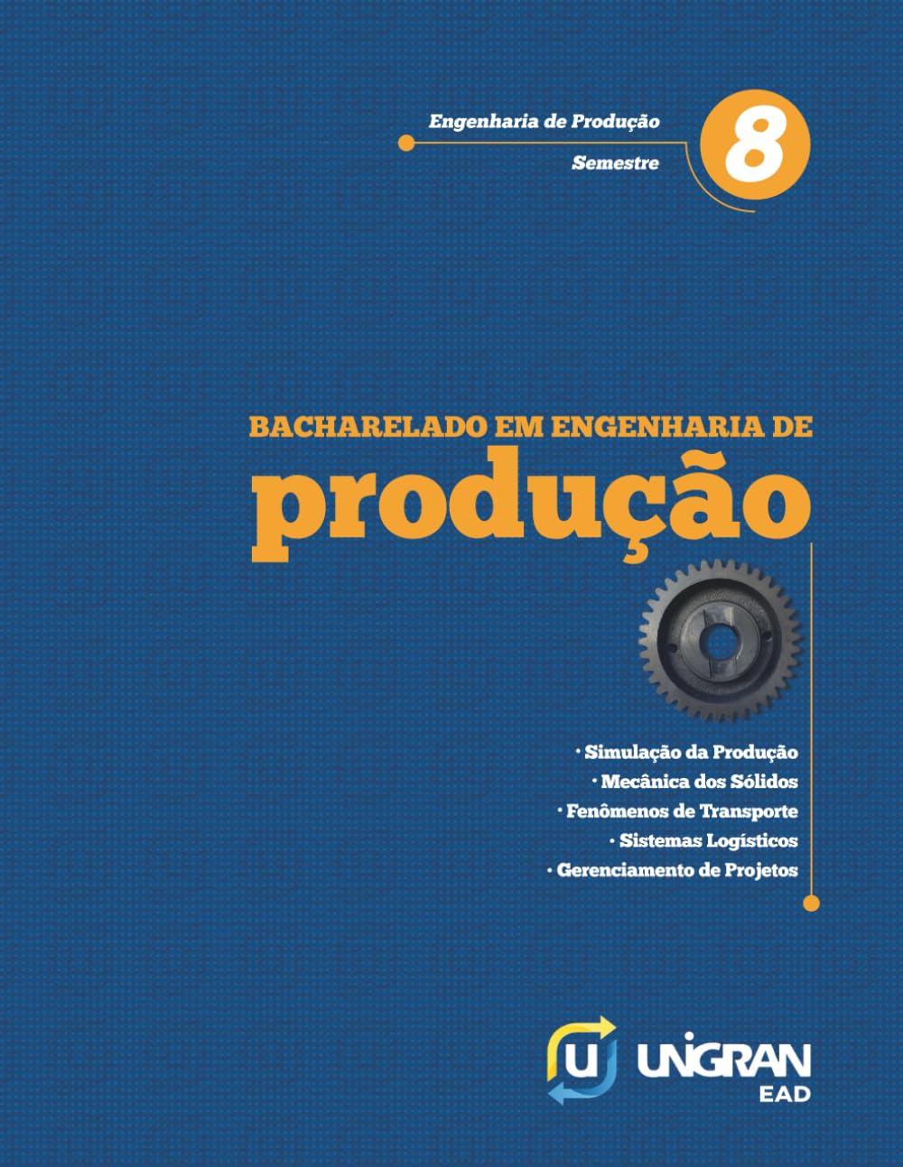 Produção 8: Unigran EAD 26.1.1 (Portuguese Edition) baixar o livro de graça