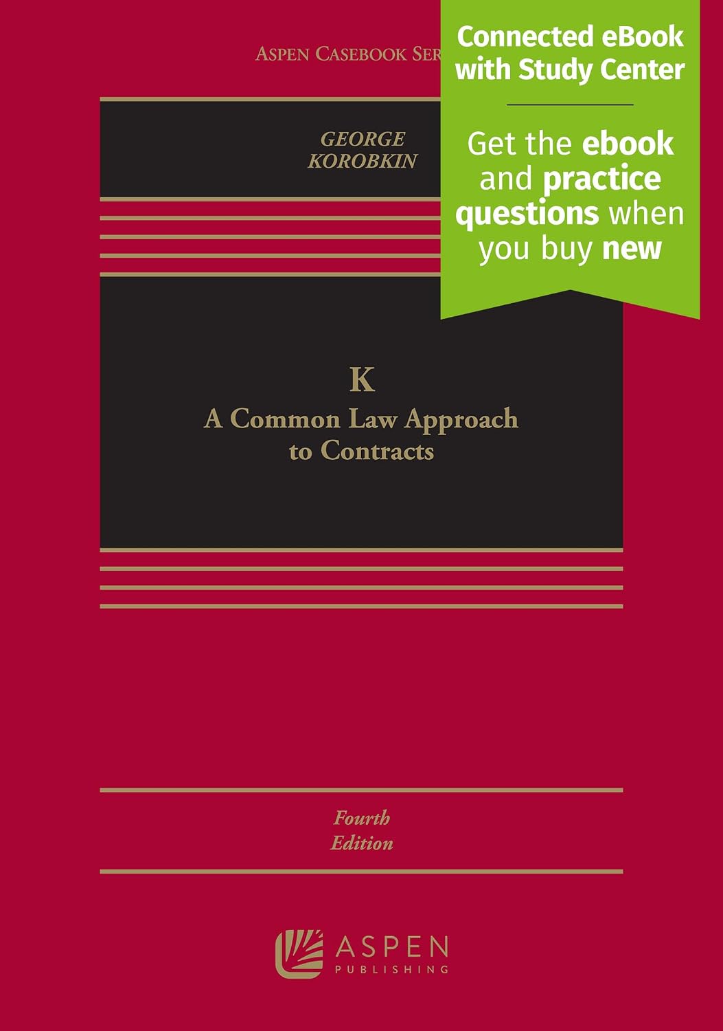 K: A Common Law Approach To Contracts [Connected eBook with Study Center] baixar livro de graça