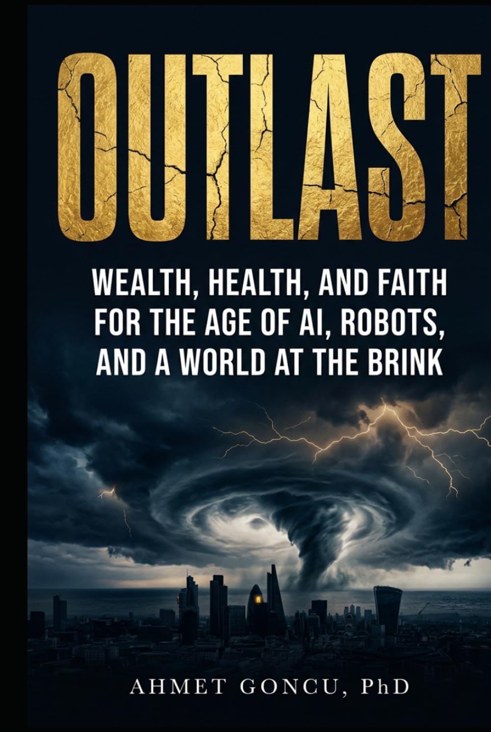capítulo por capítulo baixar OUTLAST: Wealth, Health, and Faith for the Age of AI, Robots, and a World at the Brink