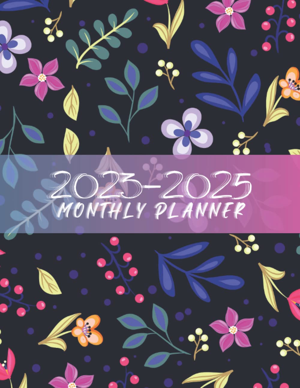 ler totalmente 2023-2025 Monthly Planner: Three Years Calendar Large Schedule Organizer & Agenda with Important Dates/Notes/Goals & Checklists | 36 Month Tracking | Colorful Branches Design Floral