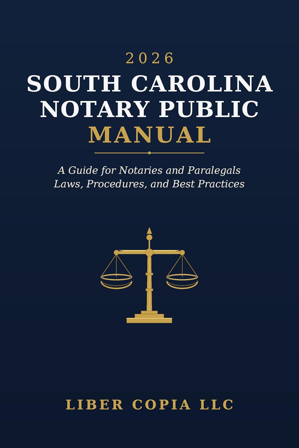 2026 South Carolina Notary Public Manual: A Guide for Notaries and Paralegals: Laws, Procedures, and Best Practices (English Edition) baixar livro de graça