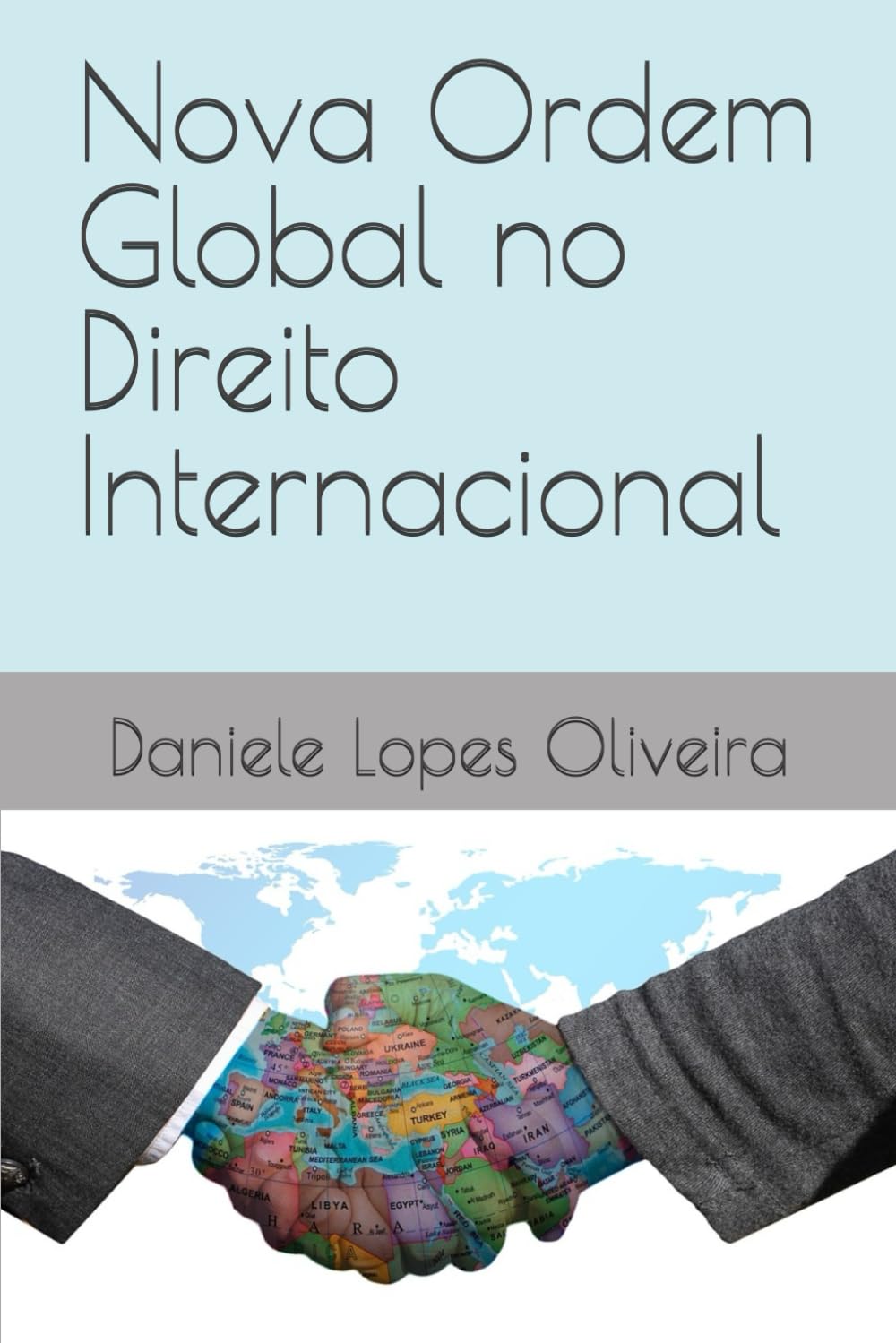 Nova Ordem Global no Direito Internacional (Portuguese Edition) baixar o livro de graça