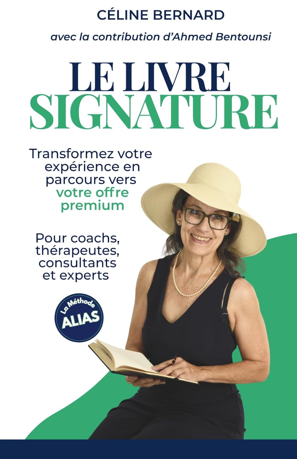 ler totalmente Le Livre Signature: Pour coachs, thérapeutes, consultants et experts: transformez votre expérience en parcours vers votre offre premium (French Edition)
