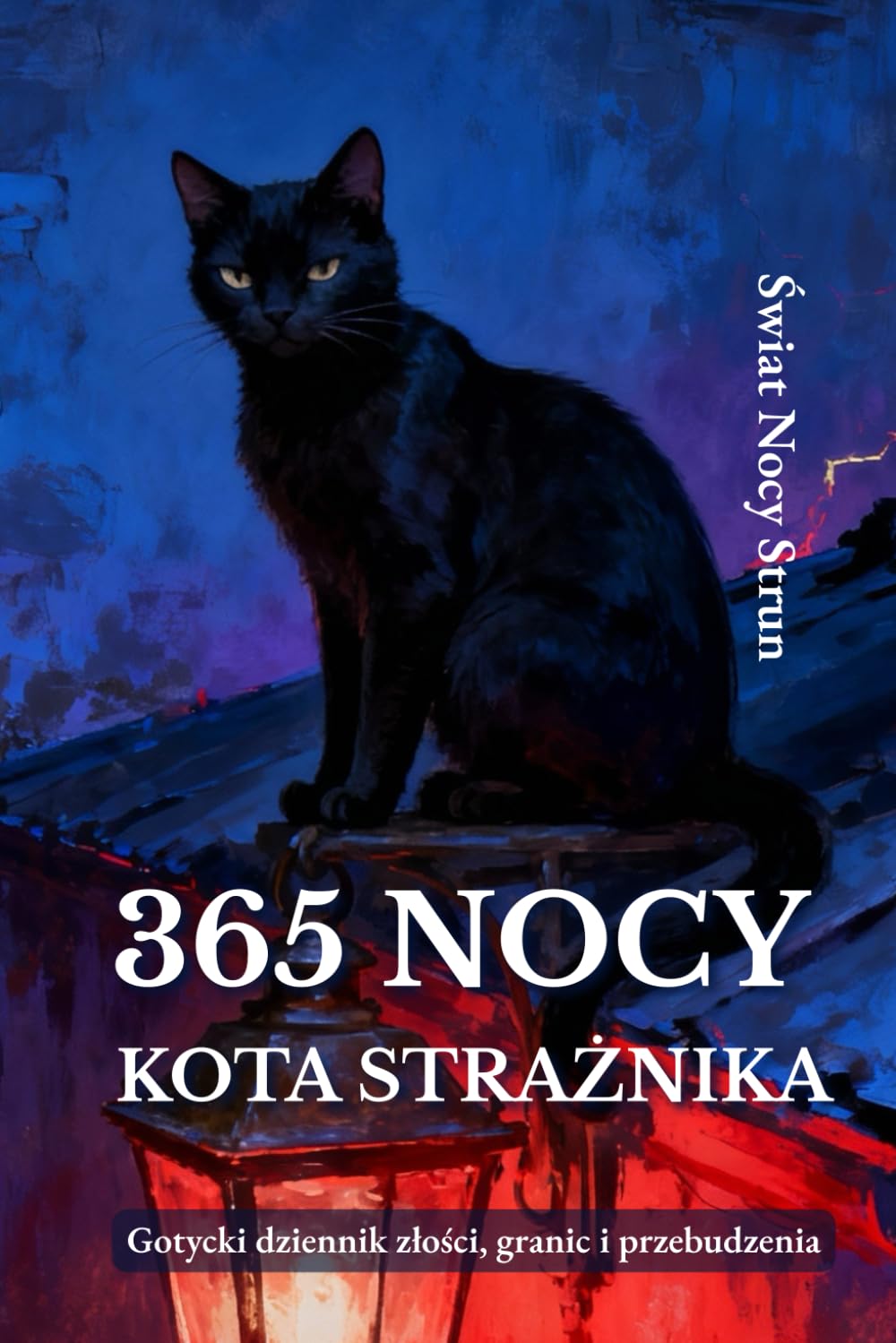 365 NOCY KOTA STRAŻNIKA: Gotycki dziennik złości, granic i przebudzenia (Polish Edition) baixar livro de graça